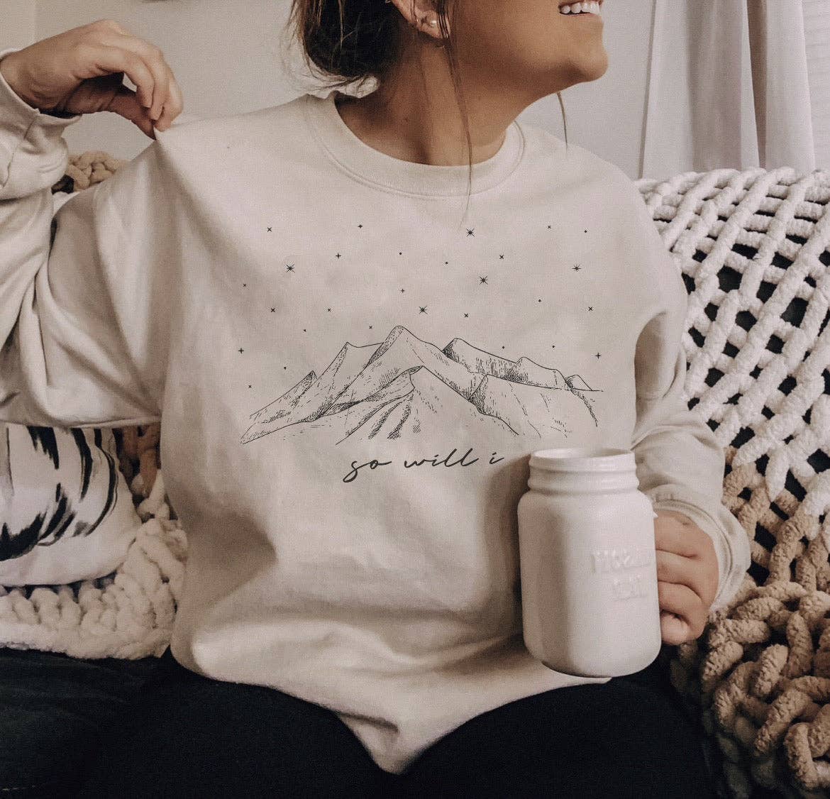 SO WILL I CREWNECK