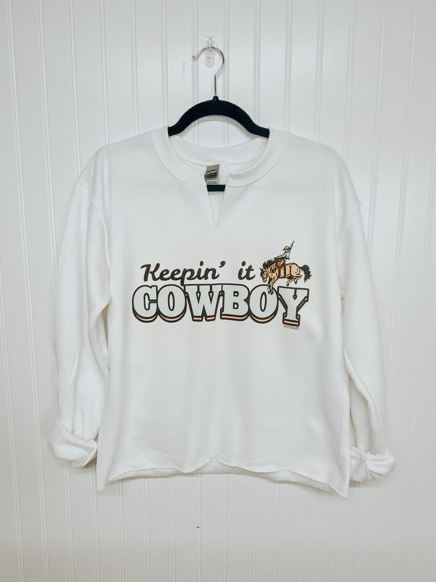 KEEPIN' IT COWBOY SWEATSHIRT