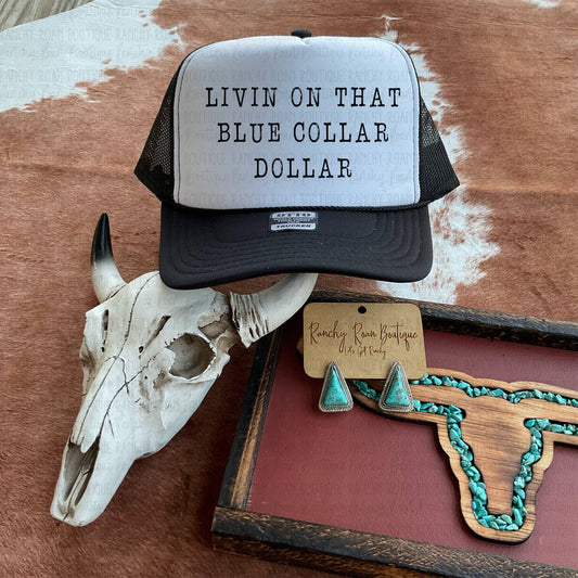 BLUE COLLAR DOLLAR HAT